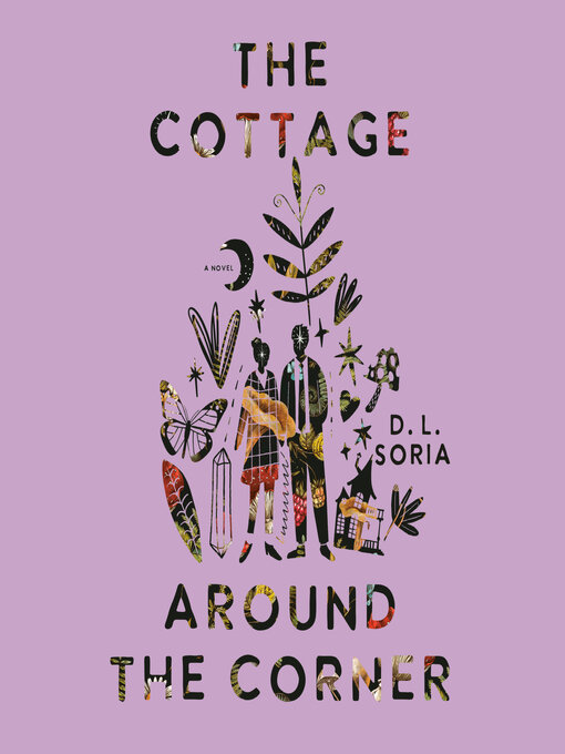 Title details for The Cottage Around the Corner by D. L. Soria - Wait list